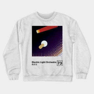 ELO 2 / Minimalist Style Graphic Poster Design Crewneck Sweatshirt